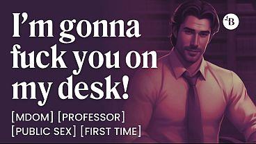 Asmr male voice strict professor fucks you on his desk