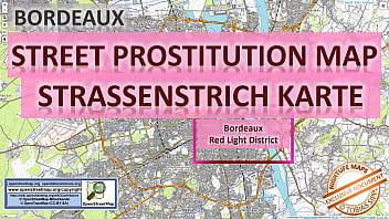 Burdeos francia mapa de sexo mapa de prostitución callejera salón de masajes burdeles putas prostitutas burdeles autónomos trabajadores de calle prostitutas